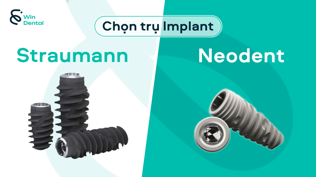 Chọn loại trụ khi trồng răng Implant: So sánh Straumann và Neodent 1 9