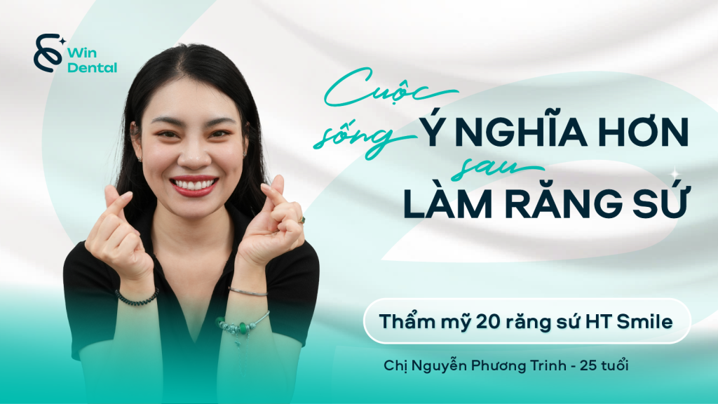 Nguyễn Phương Trinh - 25 tuổi - Thẩm mỹ 16 răng sứ 1 NGUYEN PHUONG TRINH